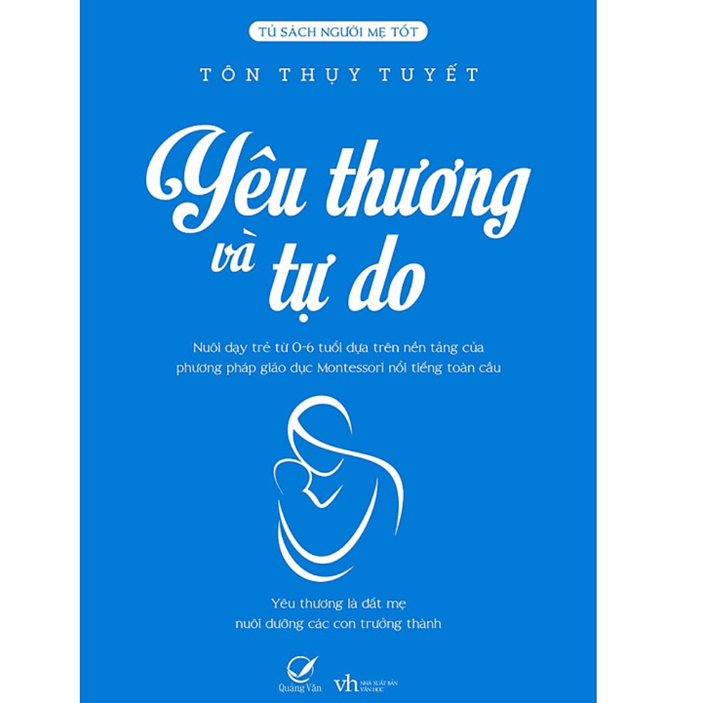 Yêu thương và tự do