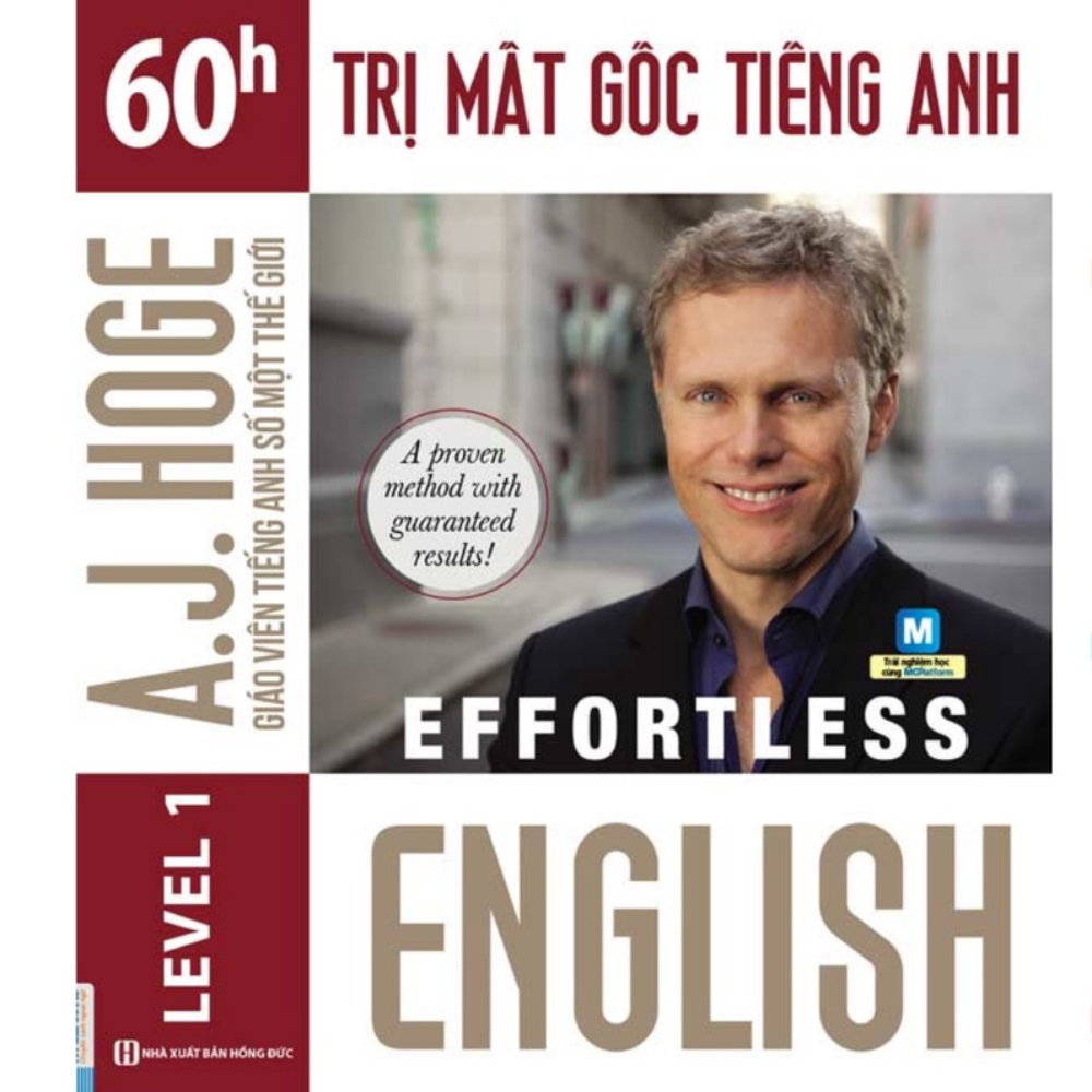 Effortless English: 60 giờ trị mất gốc tiếng Anh (Level 1)