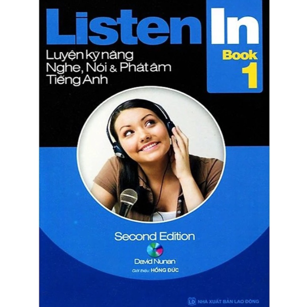 Listen In 1 - Luyện kỹ năng nghe, nói và phát âm tiếng Anh