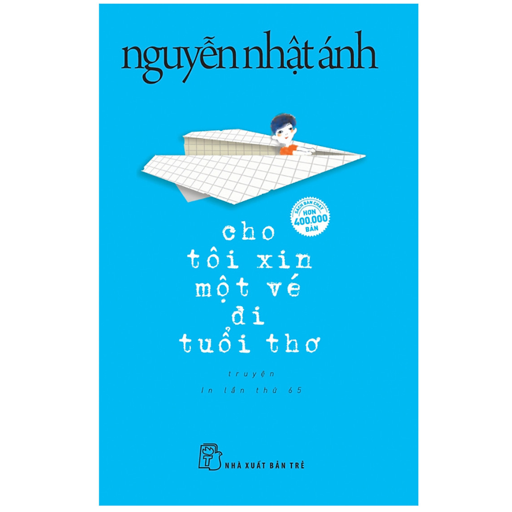 Cho tôi xin một vé đi tuổi thơ