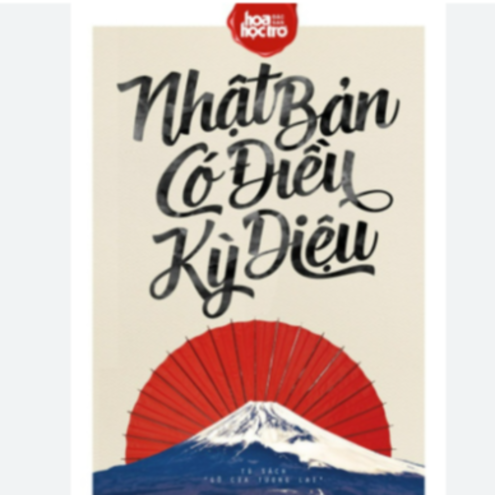 Tủ Sách Gõ Cửa Tương Lai - Nhật Bản Có Điều Kỳ Diệu