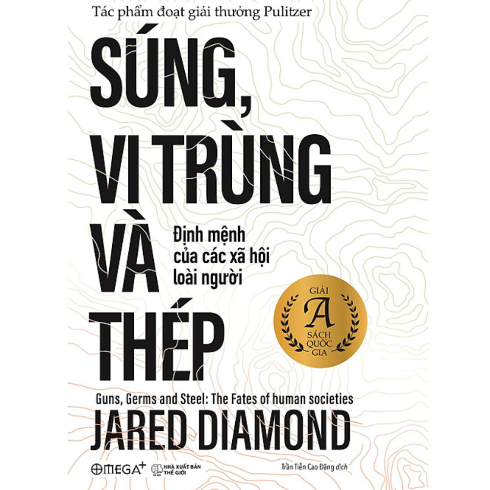 Súng, vi trùng và thép: Định mệnh của các xã hội loài người