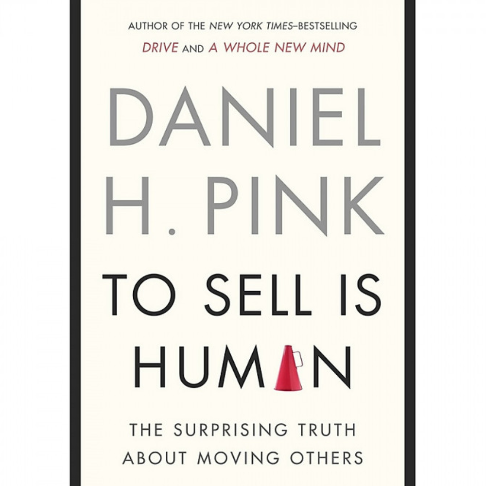 To sell is human