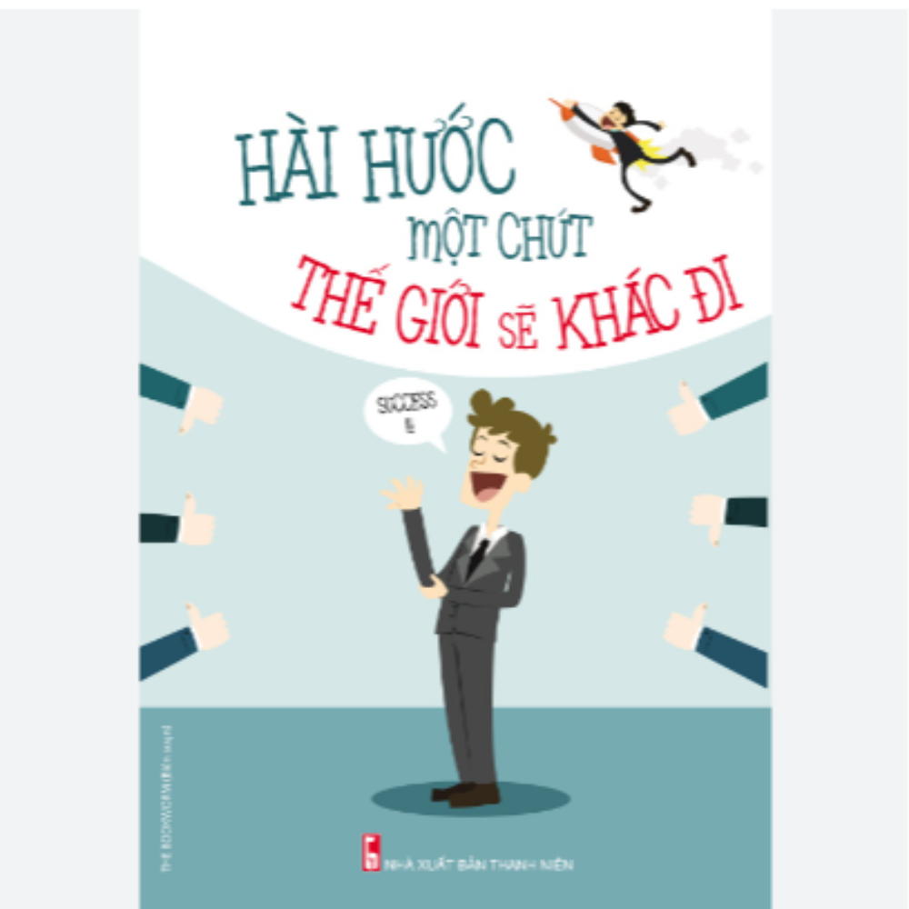 Hài hước một chút thế giới sẽ khác đi