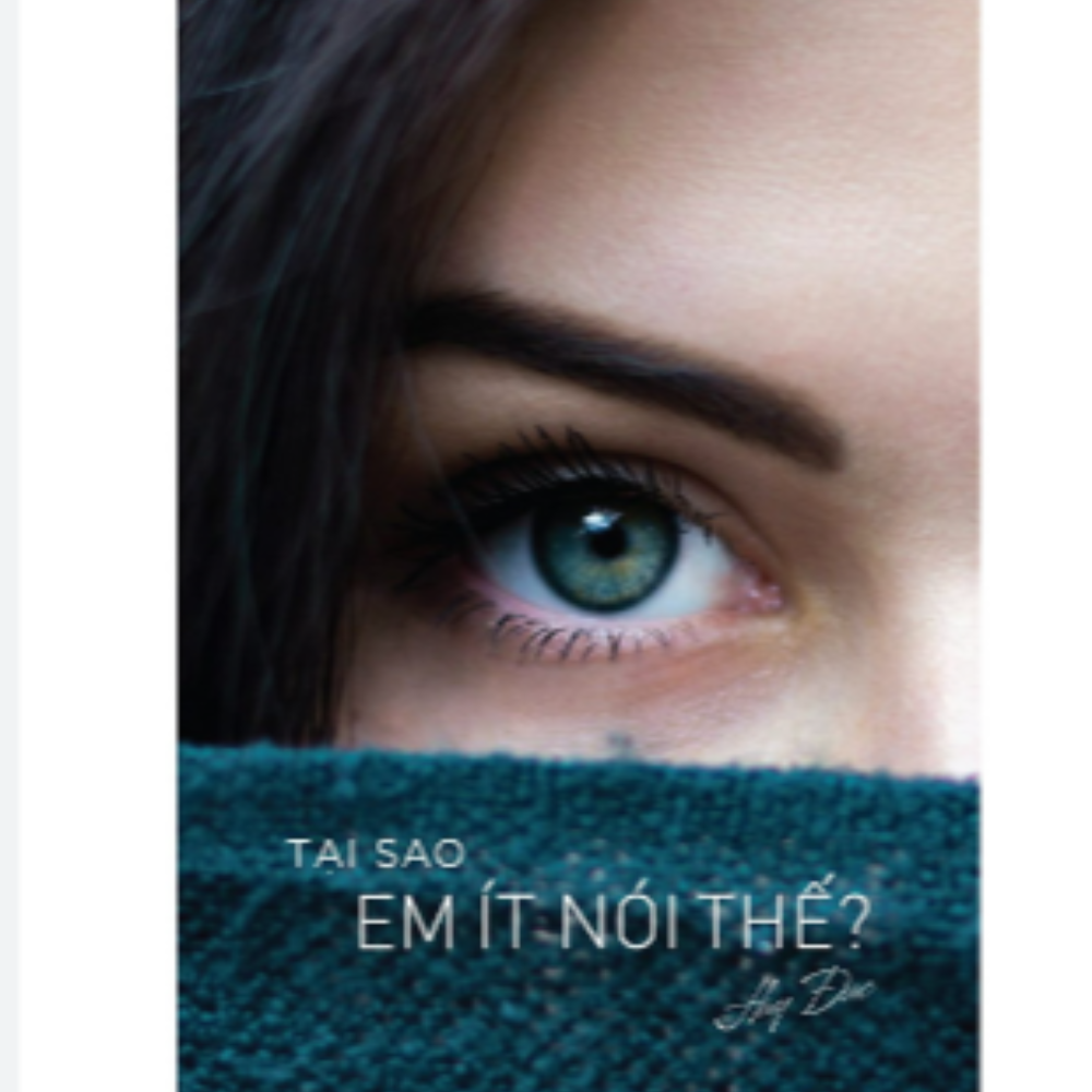 Tại sao em ít nói thế?