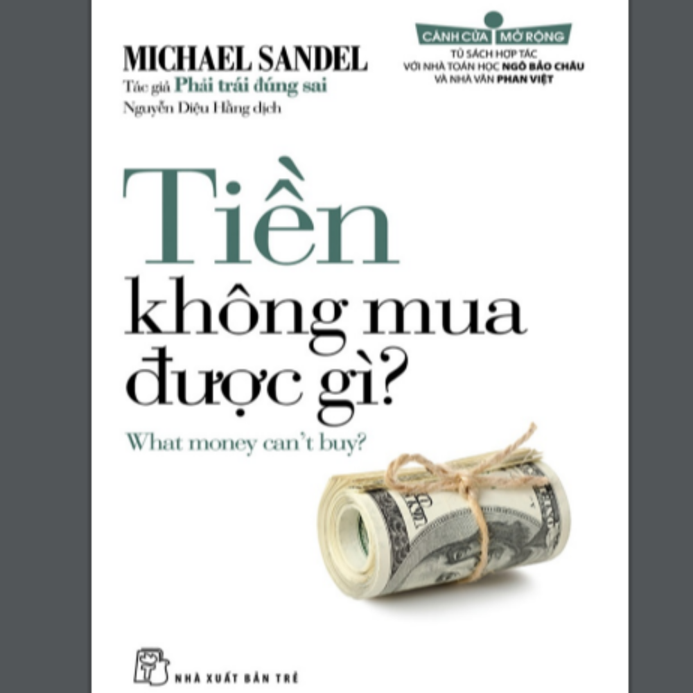 Tiền không mua được gì