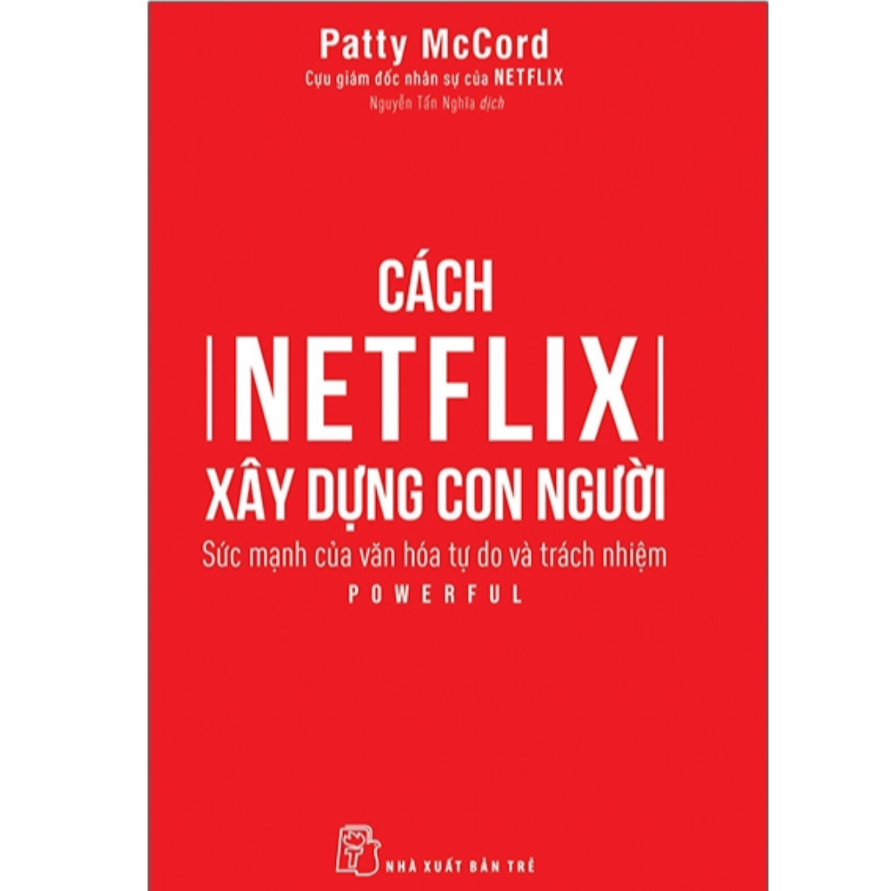 Cách Netflix xây dựng con người