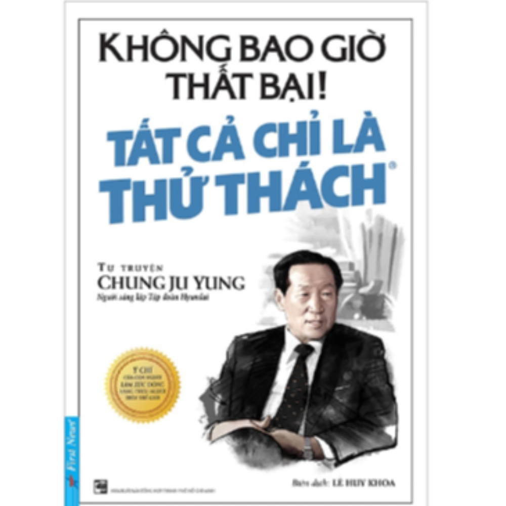 Không bao giờ là thất bại, tất cả là thử thách