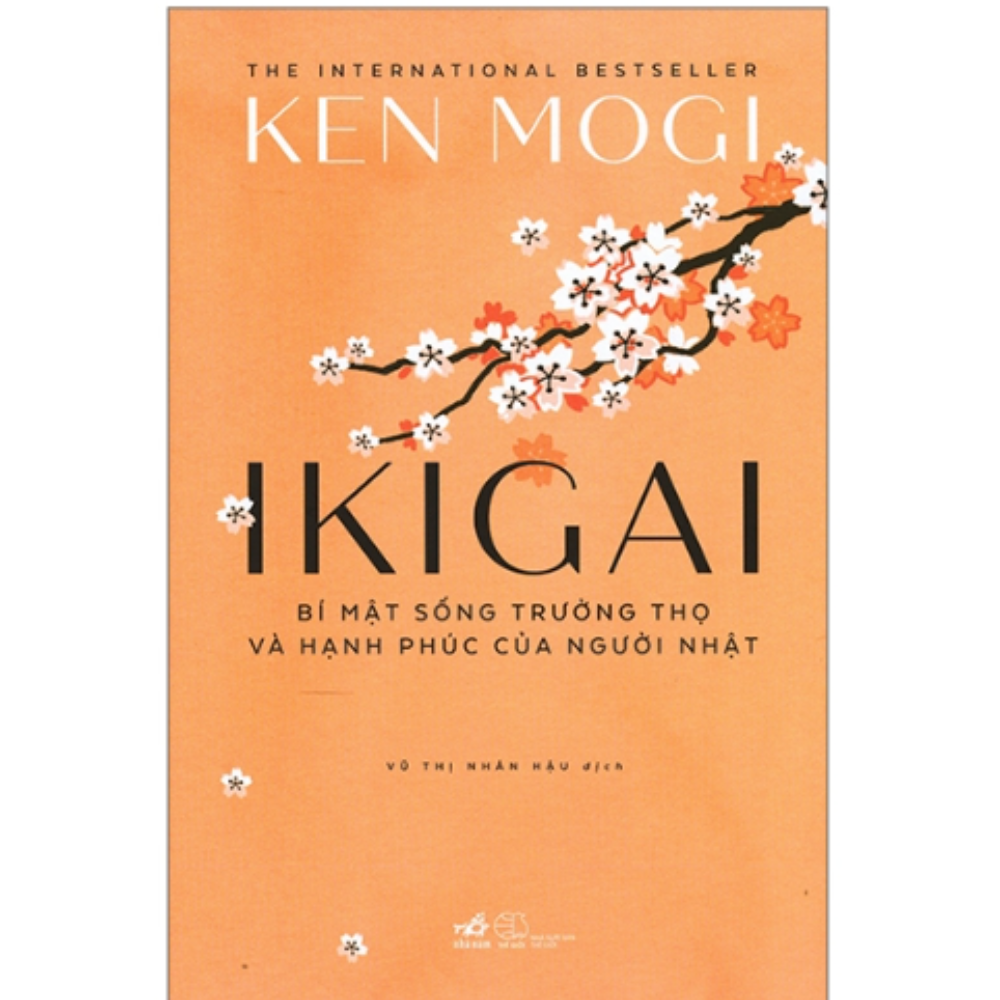 IKIGAI - Bí mật sống trường thọ và hạnh phúc của người Nhật