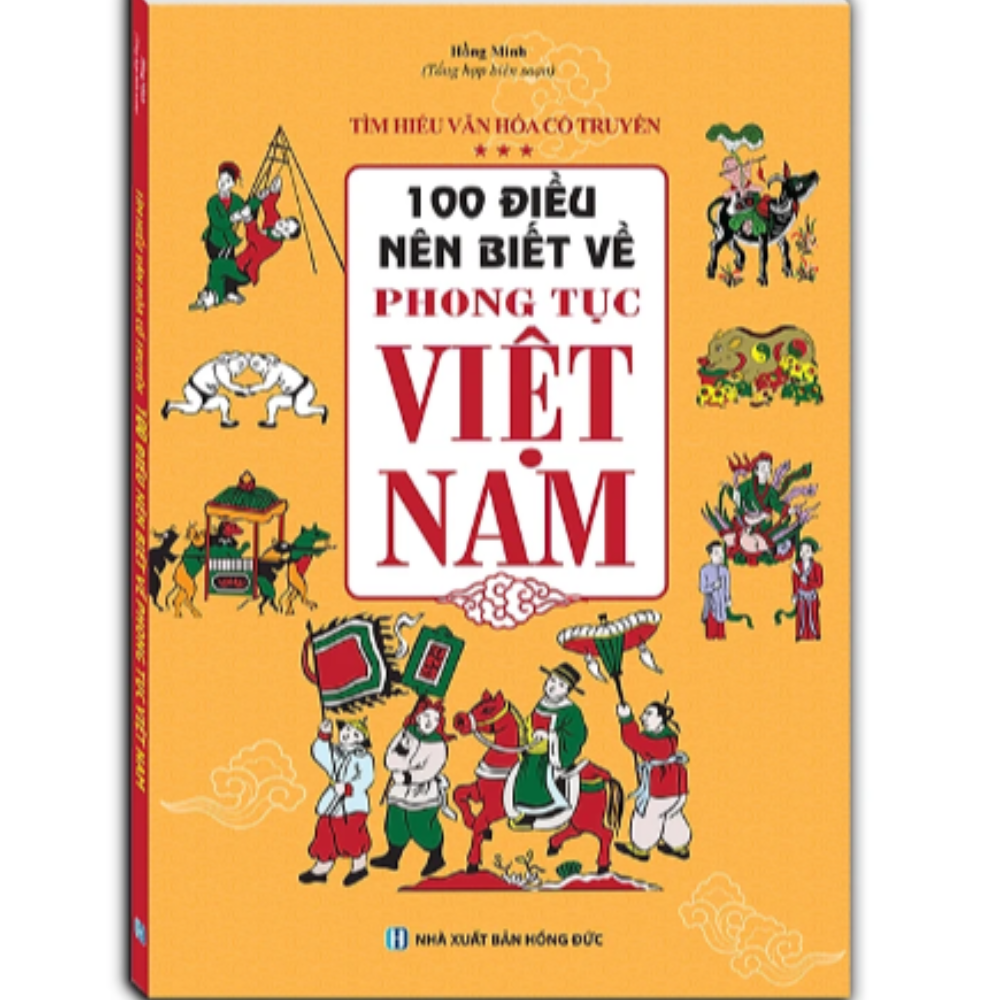 100 điều nên biết về phong tục Việt Nam
