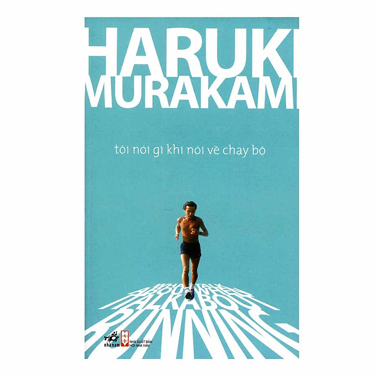 Tôi nói gì khi nói về chạy bộ