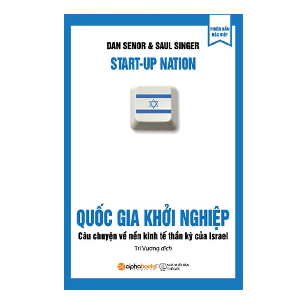 Start-up nation - Quốc Gia khởi nghiệp